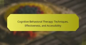Cognitive Behavioral Therapy: Techniques, Effectiveness, and Accessibility